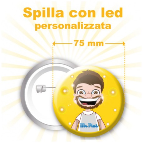 Spilla con led luminoso personalizzata Ø 75 mm 